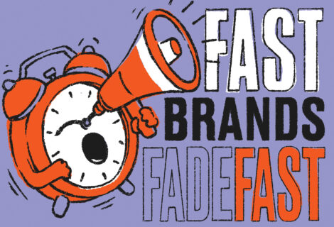 Fast Brands Fade Fast Fast Brands Fade Fast